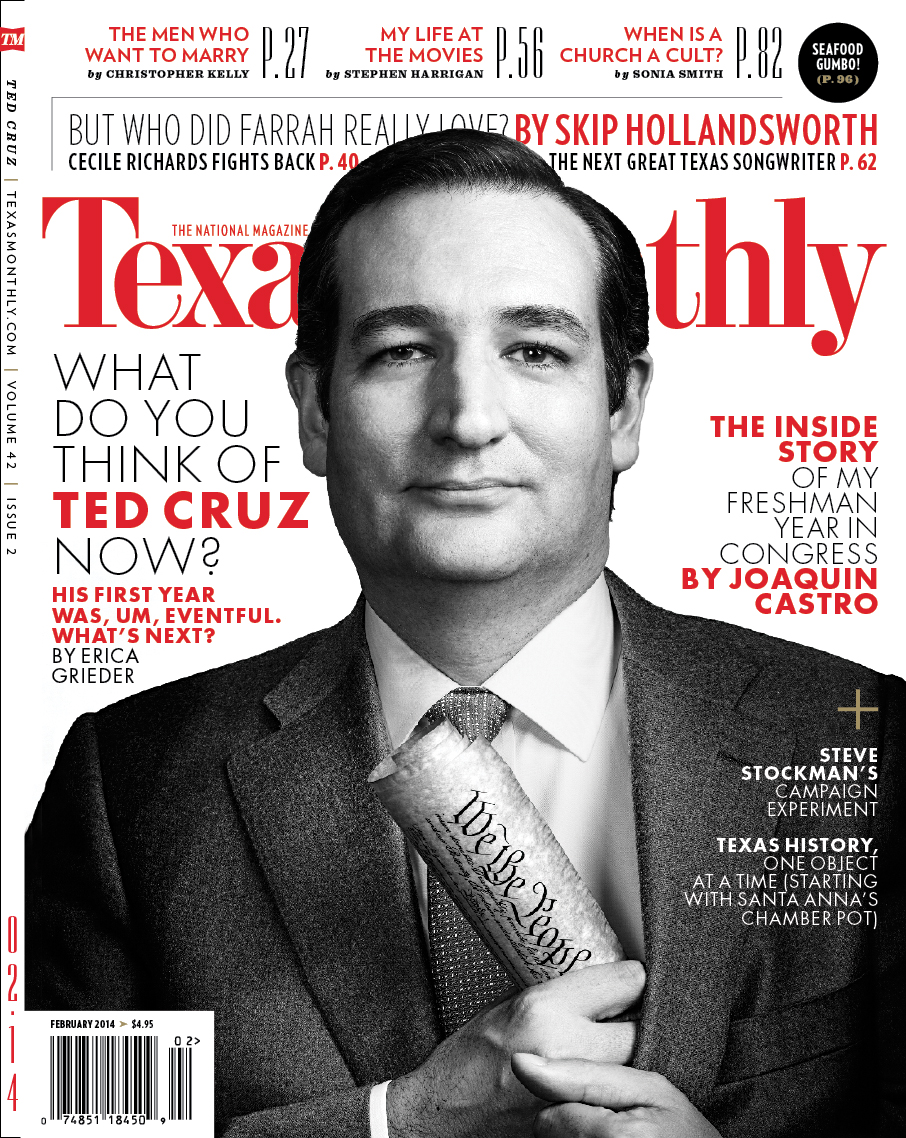 TED CRUZ, TEXAS MONTHLY